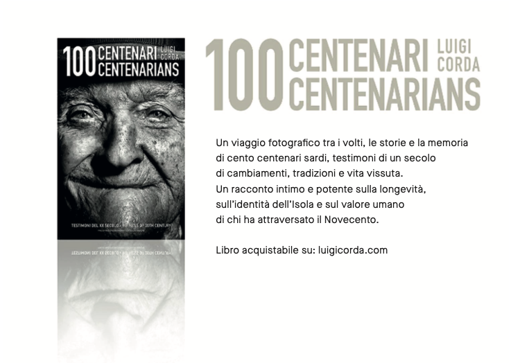 100 centenari di Luigi Corda: copertina e presentazione del libro fotografico dedicato a cento centenari sardi, alle loro storie e alla memoria dell’isola.